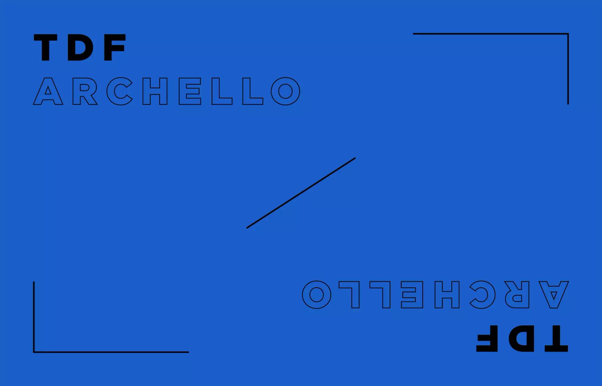 TDF - ARchello